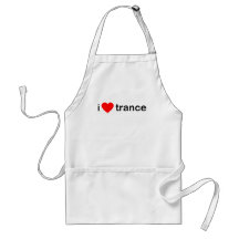I Love Trance Apron