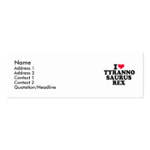 I love Tyrannosaurus Rex Business Card Templates