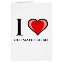 I Love Ultimate Frisbee Cards