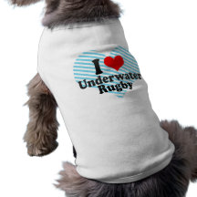 I love Underwater Rugby Pet Tee Shirt