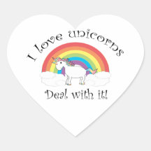 I love unicorns Deal with it! Sticker