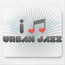 I Love Urban Jazz Mousepads