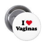 I love vaginas pins