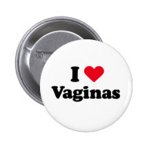 I love vaginas pins