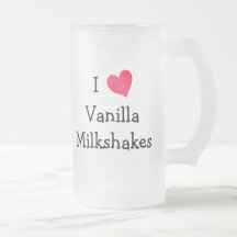 I Love Vanilla Milkshakes Mugs