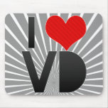 I Love VD mousepads