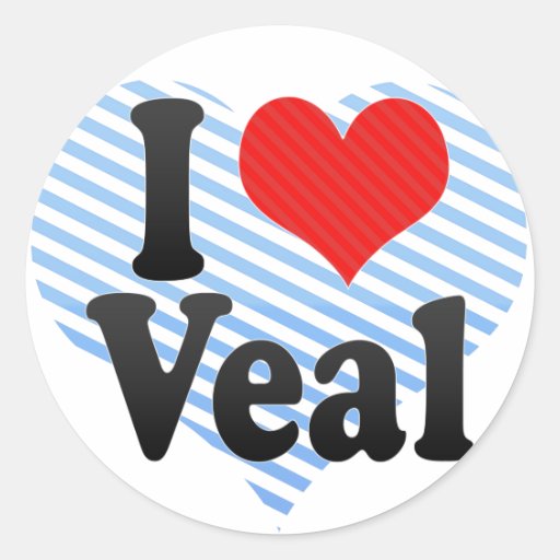 I Love Veal Round Stickers
