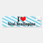 I Love Veal Scallopine Bumper Sticker
