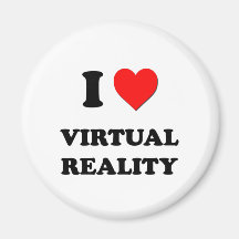 I love Virtual Reality Refrigerator Magnets