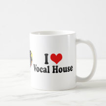 I Love Vocal House Coffee Mug