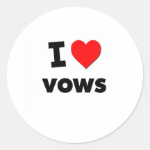 I love Vows Round Sticker