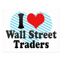 I Love Wall Street Traders Post Card