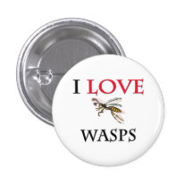 I Love Wasps Buttons