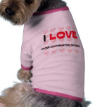 I LOVE WATER CONSERVATION OFFICERS pet clothing