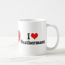 I Love Weathermans Coffee Mug