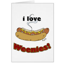 I Love Weenies ~ Hot Dogs Cards