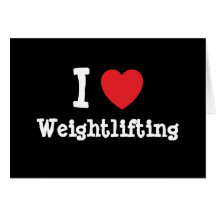 I love Weightlifting heart custom personalized Card