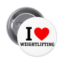 I Love Weightlifting Pinback Button