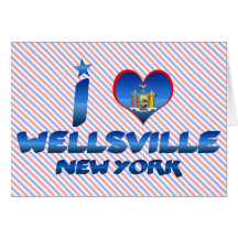 I love Wellsville, New York Cards
