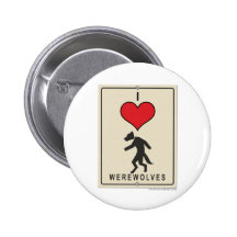 I Love Werewolves Button