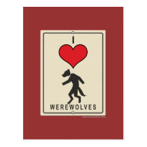 I Love Werewolves Post Card