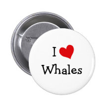 I Love Whales Pinback Buttons