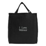 "I Love Wolves!" Embroidered Tote Bag