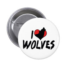 i Love Wolves Pinback Buttons