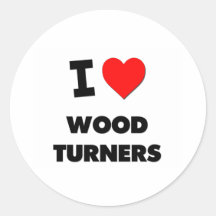 I Love Wood Turners Sticker