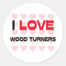 I LOVE WOOD TURNERS STICKERS