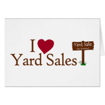 I Love Yard Sales Greeting Cards