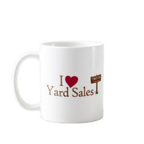 I Love Yard Sales Coffee Mug