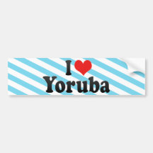 I Love Yoruba Bumper Stickers