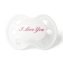 I Love You pacifiers