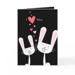 I Love You Bunny Rabbits (black) Valentine cards