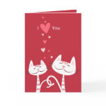 I Love You Cats Valentine Greeting Card