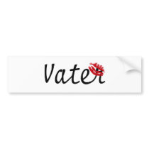I Love You, Dad Bumper Sticker