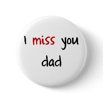 I Love You, Dad Pinback Button