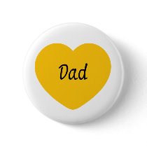 I Love You, Dad Pinback Buttons