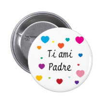 I Love You, Dad Buttons