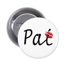 I Love You, Dad Buttons