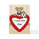 I Love You Dad card