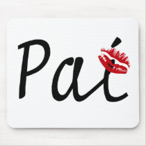 I Love You, Dad Mouse Pads