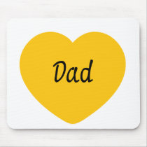 I Love You, Dad Mouse Pad