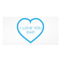 I Love You Dad Photo Greeting Card