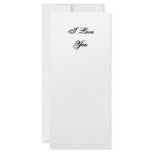 I Love You. In a script font. Black and White. rack cards