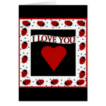 I Love You Ladybugs Cards
