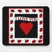 I Love You Ladybugs Mouse Pad