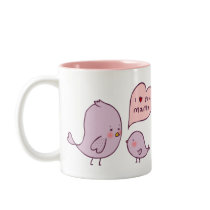 I Love You Mama Mug