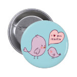 I Love You Mama Pin